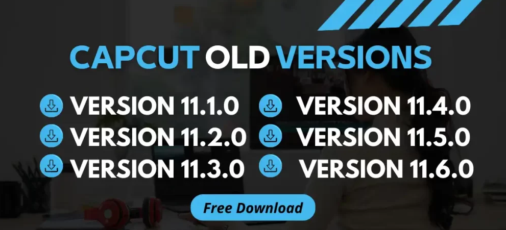 Capcut old version